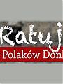 Pomóżmy Polakom w Donbasie
